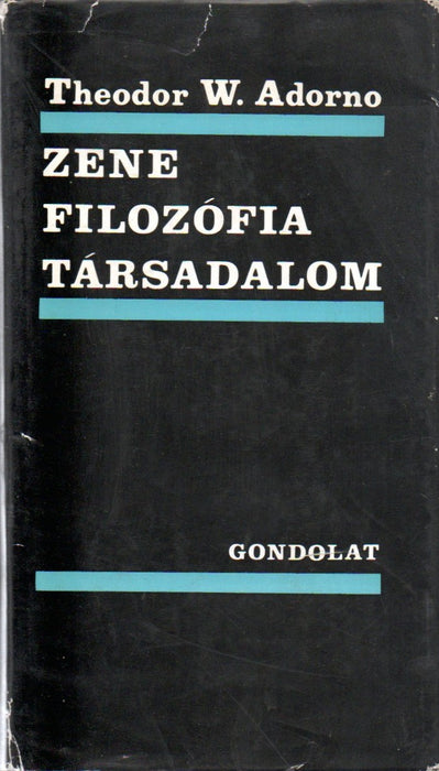 Zene, filozófia, társadalom