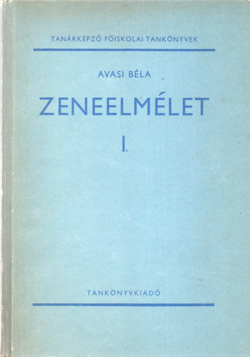 Zeneelmélet I.