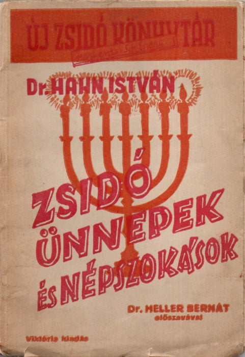 Zsidó ünnepek és népszokások