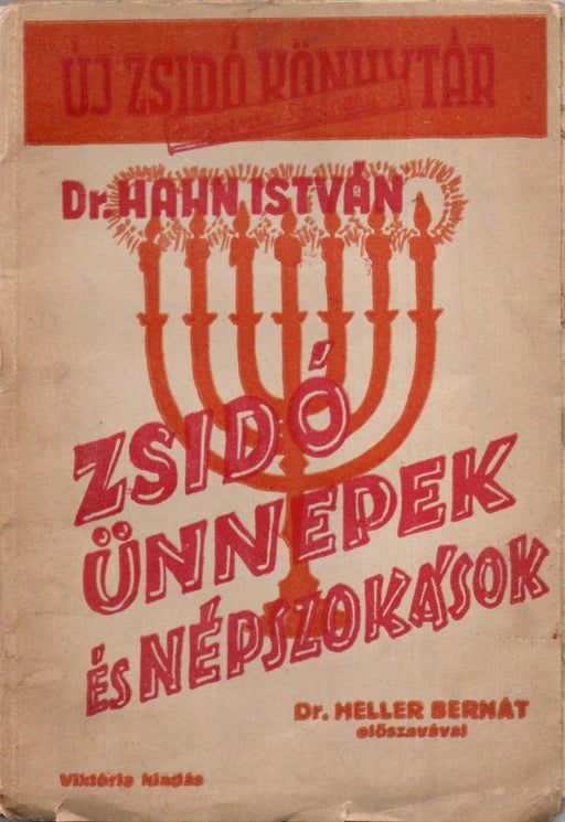 Zsidó ünnepek és népszokások
