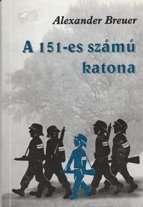 A 151 - es számú katona - Oskola Antikvárium