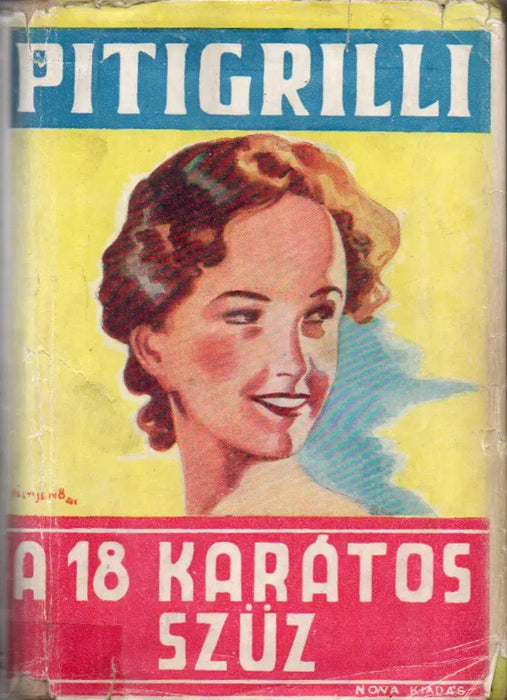 A 18 karátos szűz - Oskola Antikvárium