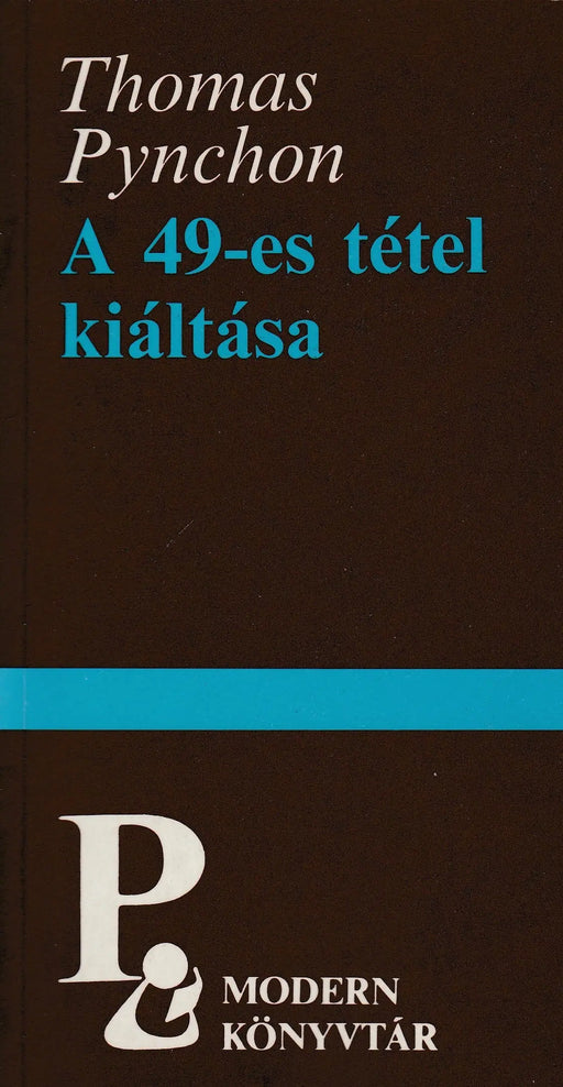 A 49 - es tétel kiáltása - Oskola Antikvárium