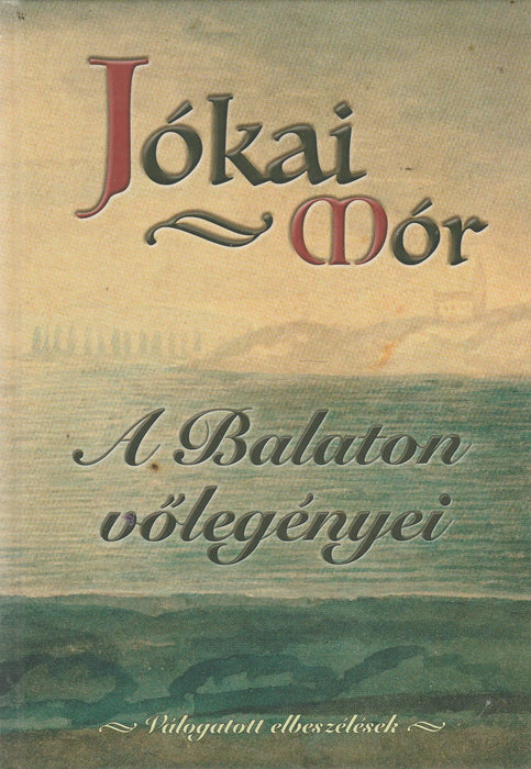 A Balaton vőlegényei - Oskola Antikvárium