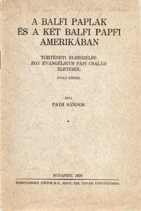 A balfi paplak és a két balfi papfi Amerikában - Oskola Antikvárium