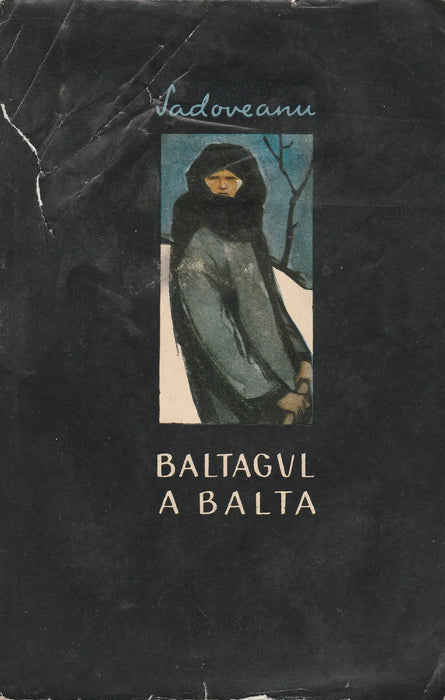 A balta - Baltagul - Oskola Antikvárium