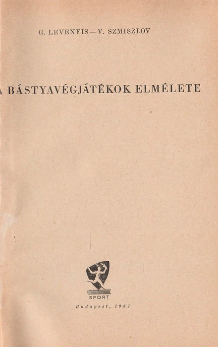 A bástyavégjátékok elmélete - Oskola Antikvárium