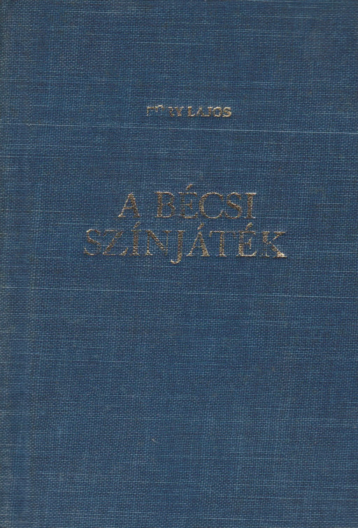 A bécsi színjáték - Oskola Antikvárium