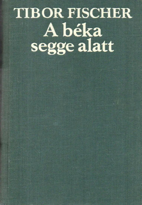 A béka segge alatt - Oskola Antikvárium