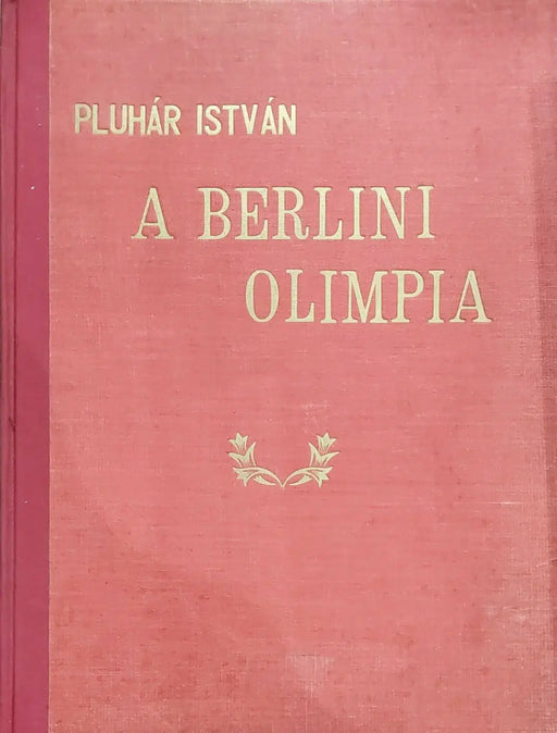 A berlini olimpia - Oskola Antikvárium
