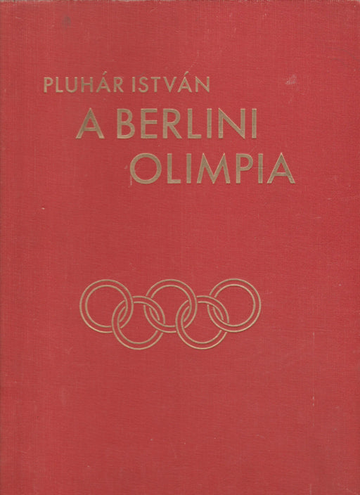 A berlini olimpia - Oskola Antikvárium