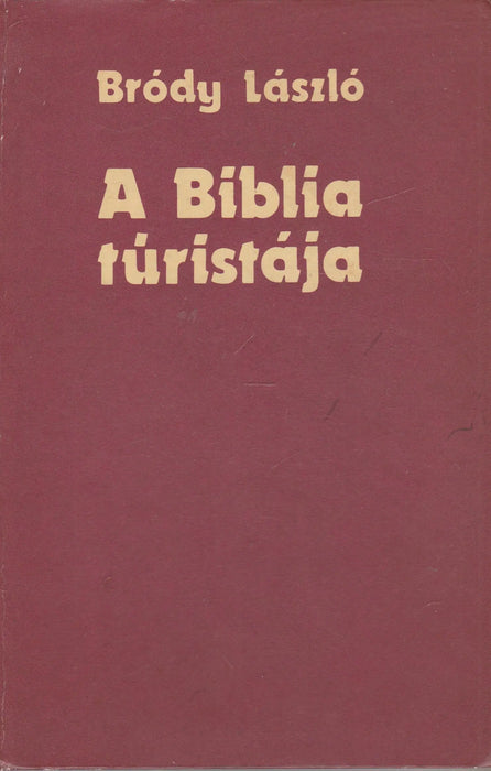 A Biblia túristája - Oskola Antikvárium