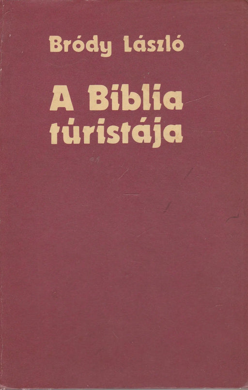 A Biblia túristája - Oskola Antikvárium