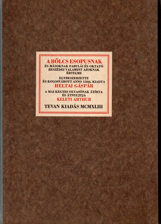 A bölcs Esopusnak és másoknak fabulái és oktató beszédei - Oskola Antikvárium