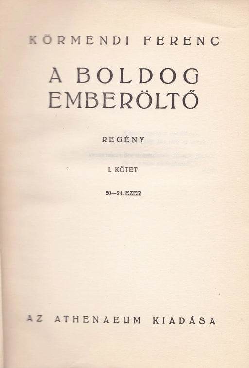 A boldog emberöltő I - II. - Oskola Antikvárium