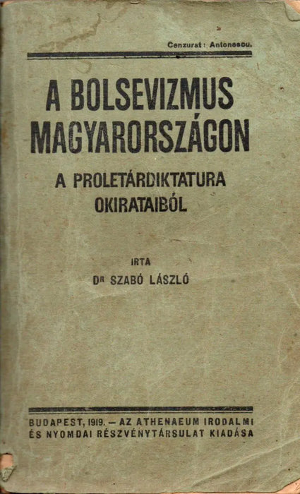 A bolsevizmus Magyarországon - Oskola Antikvárium