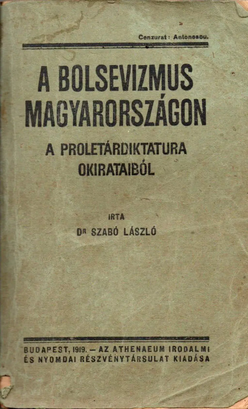 A bolsevizmus Magyarországon - Oskola Antikvárium