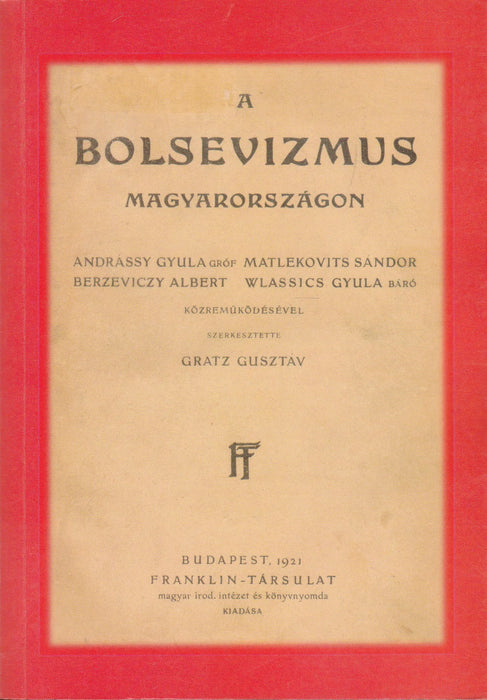 A bolsevizmus Magyarországon - Oskola Antikvárium
