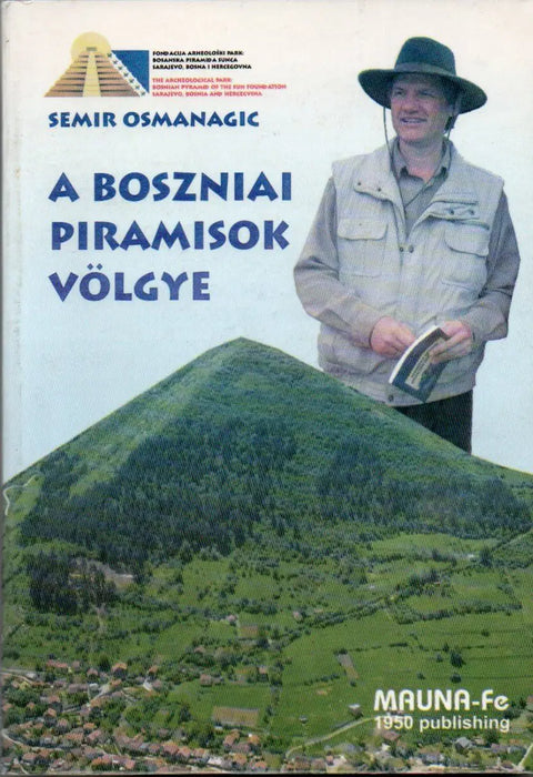 A boszniai piramisok völgye - Oskola Antikvárium