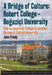 A Bridge of Culture: Robert College - Bogazici University - Oskola Antikvárium