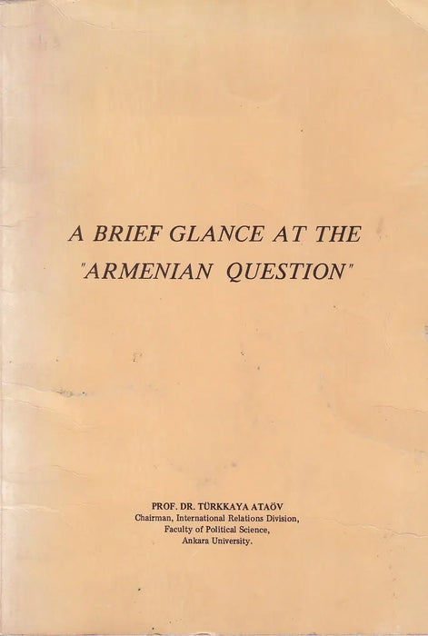 A Brief Glance at the "Armenian Question" - Oskola Antikvárium