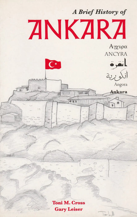A Brief History of Ankara - Oskola Antikvárium