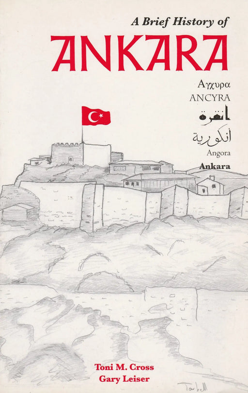 A Brief History of Ankara - Oskola Antikvárium