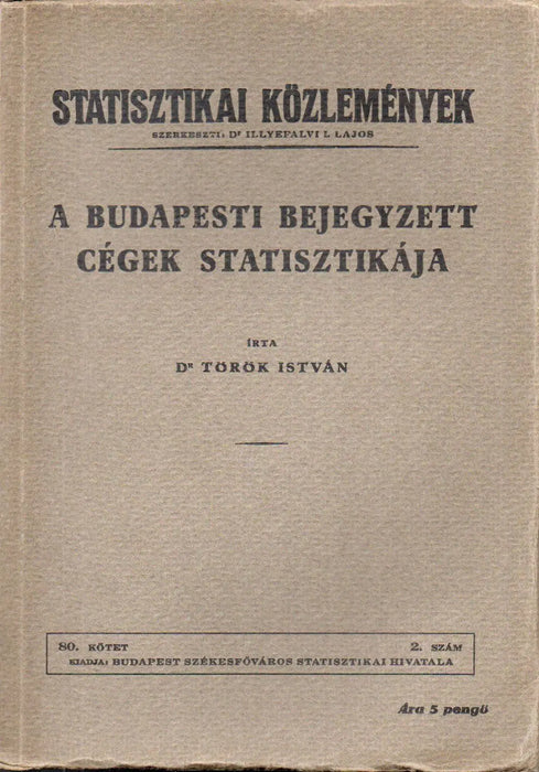 A budapesti bejegyzett cégek statisztikája - Oskola Antikvárium