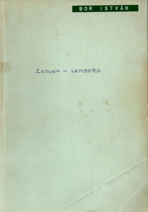 A Budapesti Műszaki Egyetem tanulmányútja 1971. június 1 - 12. Zsolna - Lemberg - Oskola Antikvárium