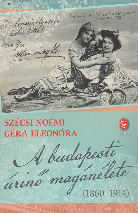 A budapesti úrinő magánélete - Oskola Antikvárium