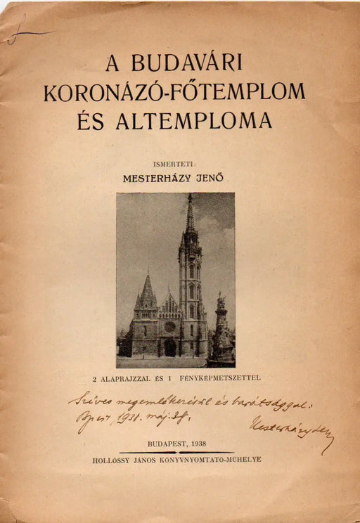 A budavári Koronázó - Főtemplom és altemploma - Oskola Antikvárium
