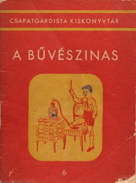 A bűvészinas - Oskola Antikvárium