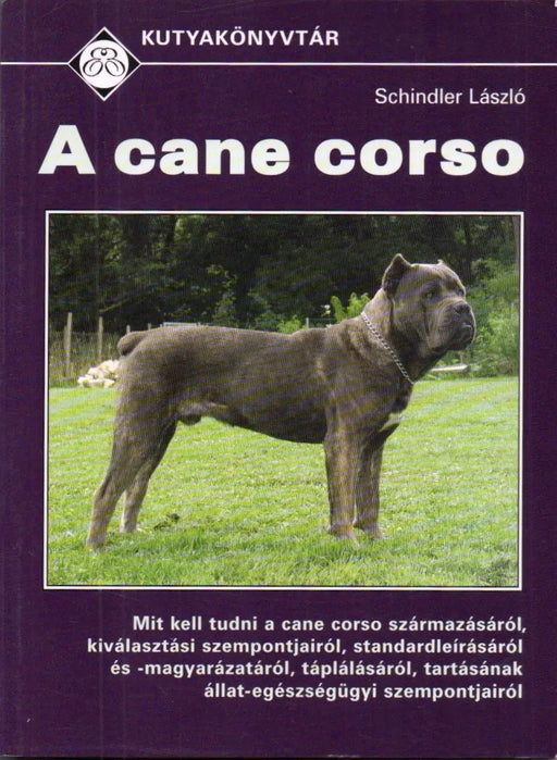 A cane corso - Oskola Antikvárium