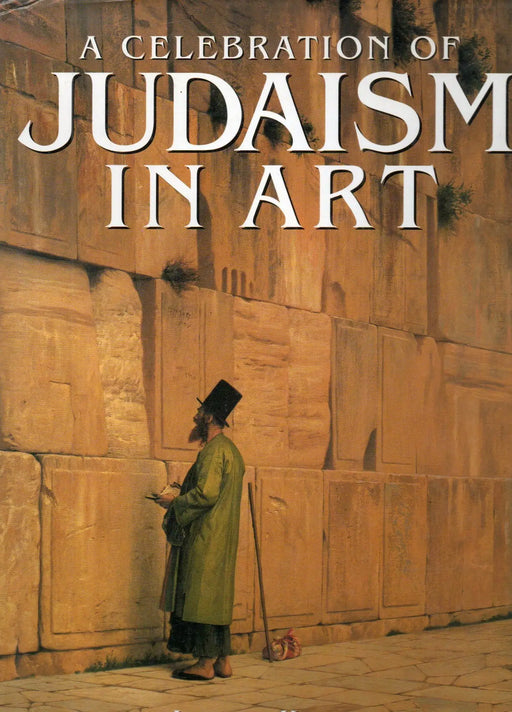 A Celebration of Judaism in Art - Oskola Antikvárium
