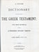 A Concise Dictionary of the Words in the Hebrew Bible - A Concise Dictionary of the Words in the Greek Testament - Oskola Antikvárium