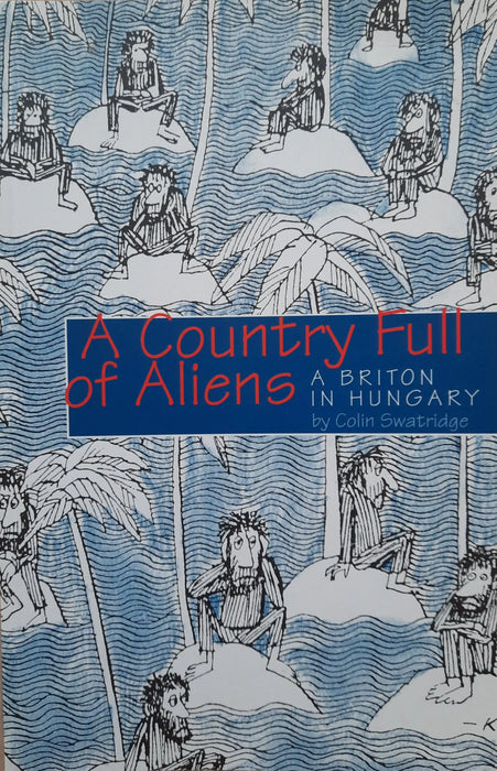 A Country Full of Aliens - Oskola Antikvárium