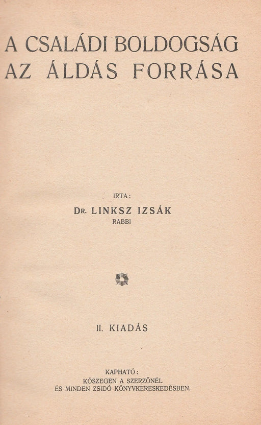 A családi boldogság az áldás forrása - Oskola Antikvárium