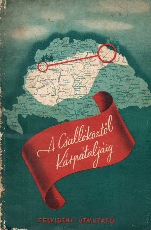 A Csallóköztől Kárpátaljáig - Oskola Antikvárium