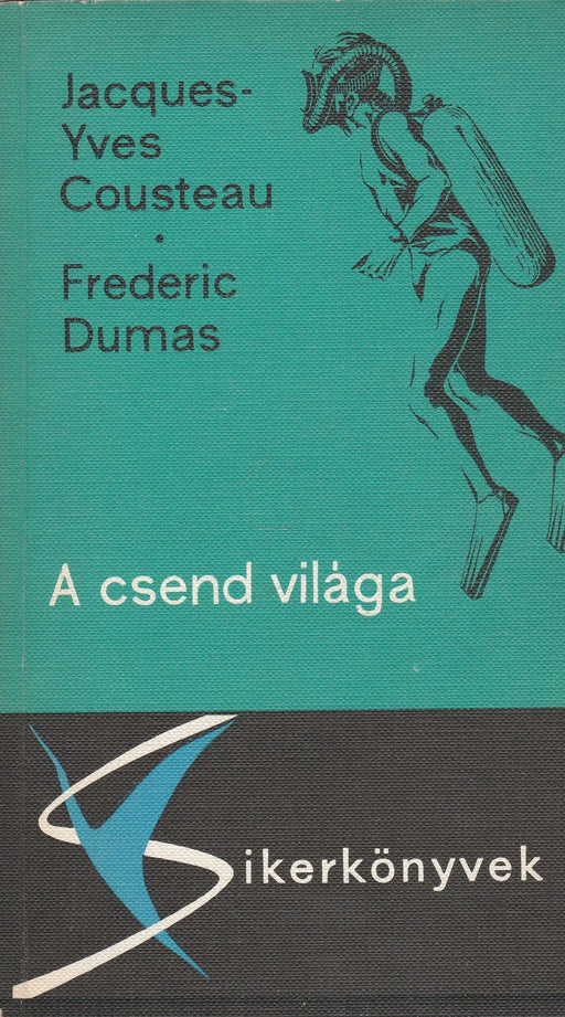 A csend világa - Oskola Antikvárium