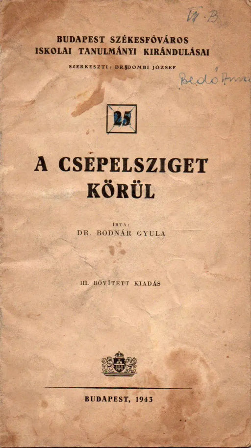 A Csepelsziget körül - Oskola Antikvárium