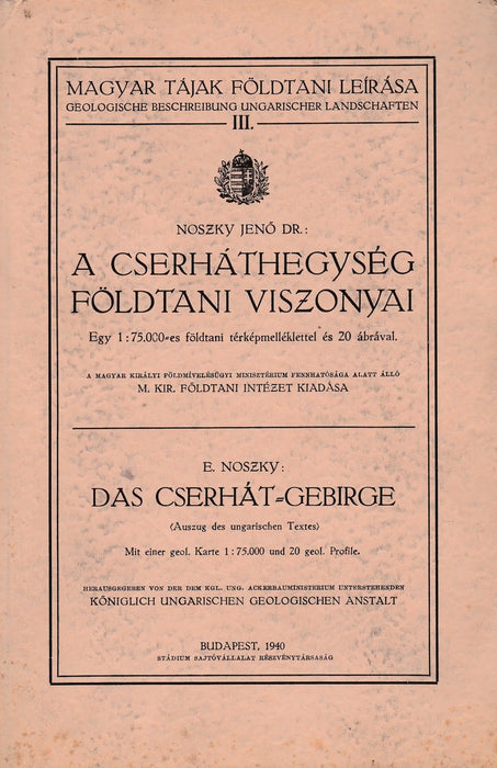 A cserháti hegység földtani viszonyai - Das Cserhát - Gebirge - Oskola Antikvárium