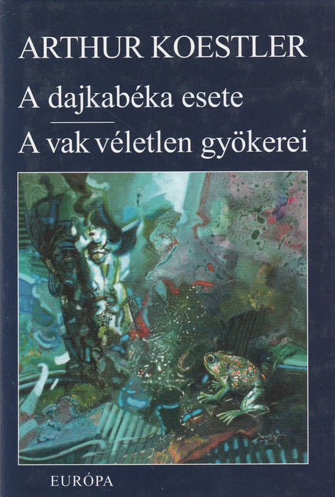 A dajkabéka esete - A vak véletlen gyökerei - Oskola Antikvárium