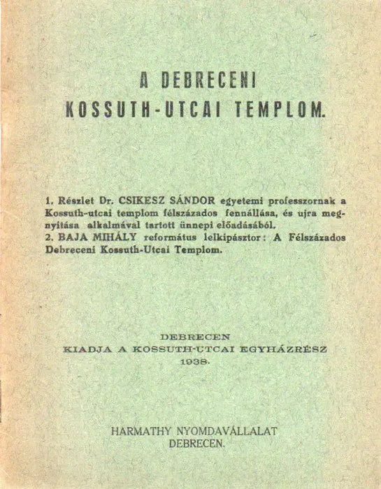 A debreceni Kossuth - utcai Templom - Oskola Antikvárium