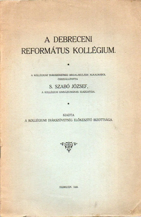 A debreceni református kollégium - Oskola Antikvárium