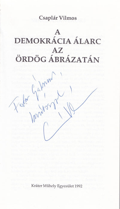 A demokrácia álarc az ördög ábrázatán - Oskola Antikvárium