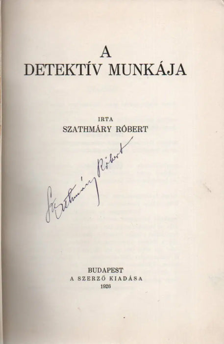 A detektív munkája - Oskola Antikvárium