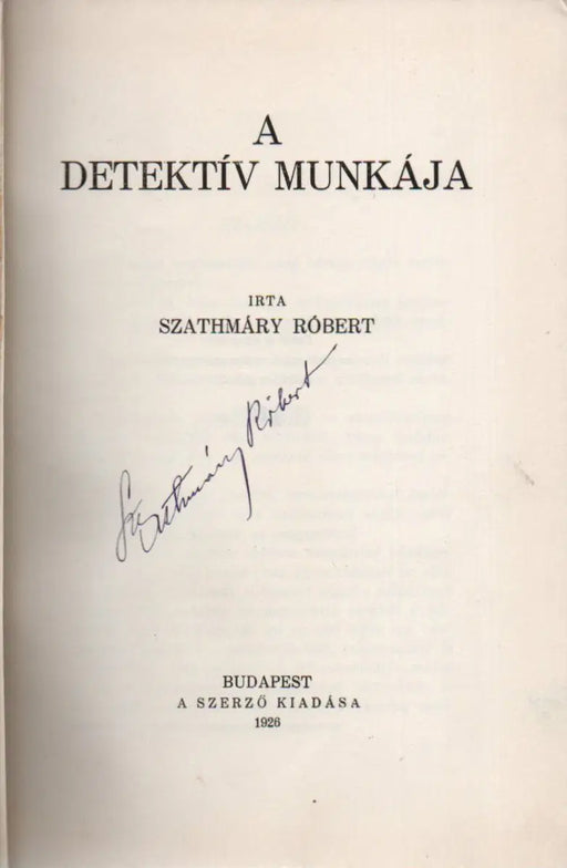 A detektív munkája - Oskola Antikvárium