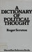 A Dictionary of Political Thought - Oskola Antikvárium