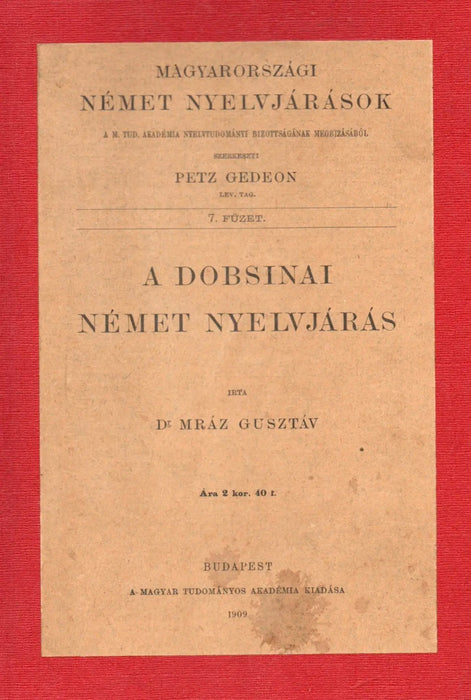 A dobsinai német nyelvjárás - Oskola Antikvárium