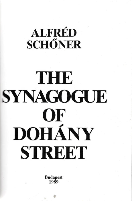 A Dohány Utcai Zsinagóga - The Synagogue of Dohány Street - Oskola Antikvárium